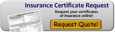 Click Here to request your insurance certificate now